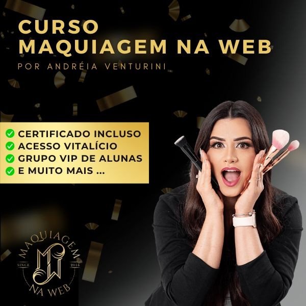 Curso de maquiagem na web - Andreia Venturini