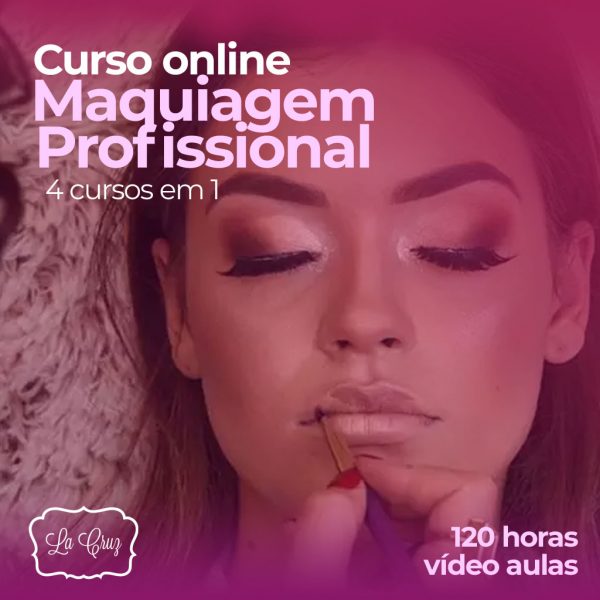 Curso de Maquiagem Profissional Online - La Cruz